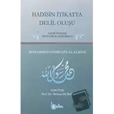 Hadisin İtikatta Delil Oluşu