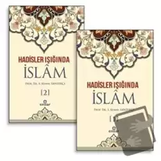 Hadisler Işığında İslam (2 Cilt Takım) (Ciltli)