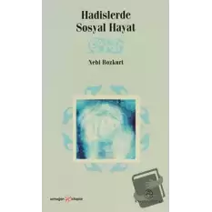 Hadislerde Sosyal Hayat