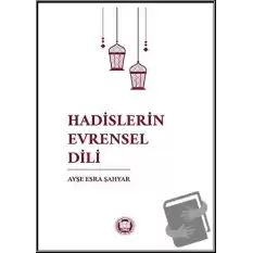 Hadislerin Evrensel Dili