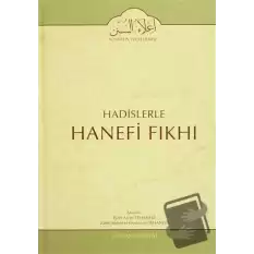 Hadislerle Hanefi Fıkhı 13 (Ciltli)