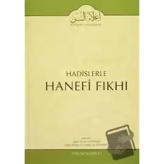 Hadislerle Hanefi Fıkhı 16 (Ciltli)