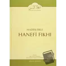 Hadislerle Hanefi Fıkhı 9 (Ciltli)