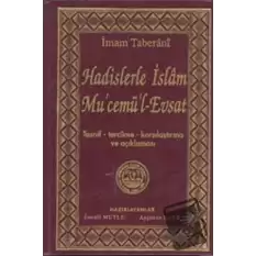 Hadislerle İslam Mucemül-Evsat (Ciltli)