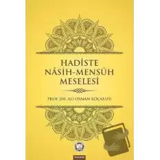 Hadiste Nasih-Mensuh Meselesi