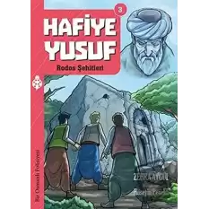 Hafiye Yusuf 3: Rodos Şehitleri