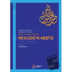 Hafız Ahmedi Şükri’nin Mevlüdü’n-Nebi’si