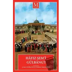 Hafız Şem’i Gülbang’ı