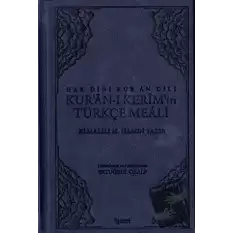 Hak Dini Kuran Dili Kuran-ı Kerimin Türkçe Meali (Ciltli)