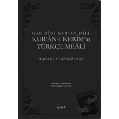 Hak Dini Kuran Dili Kuran-ı Kerim ve Türkçe Meali (Küçük Boy, Siyah Kapak) (Ciltli)