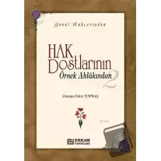 Hak Dostlarının Örnek Ahlakından 2