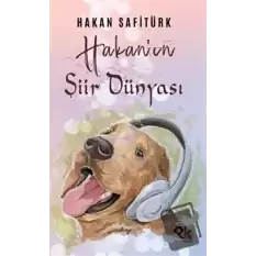 Hakan’ın Şiir Dünyası