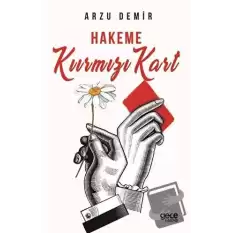 Hakeme Kırmızı Kart