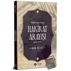 Hakikat Arayışı