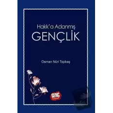 Hakka Adanmış Gençlik (Ciltli)