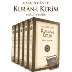 Hakkın Daveti Kuran-ı Kerim Meali ve Tefsiri (5 Cilt Takım) (Ciltli)