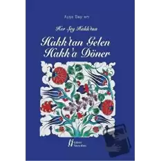 Hakktan Gelen Hakka Döner