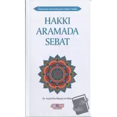 Hakkı Aramada Sebat