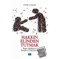 Hakkın Elinden Tutmak