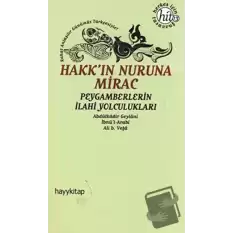 Hakk’ın Nuruna Mirac