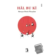 Hâl Bu Ki