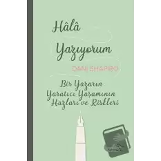 Hala Yazıyorum