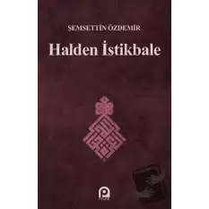 Halden İstikbale