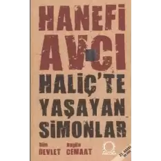 Haliç’te Yaşayan Simonlar