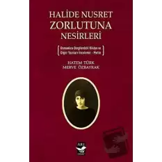 Halide Nusret Zorlutuna Nesirleri