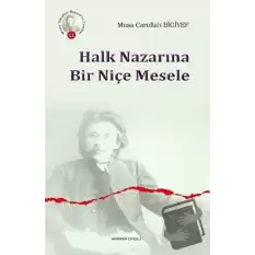 Halk Nazarına Bir Niçe Mesele