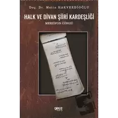 Halk ve Divan Şiiri Kardeşliği