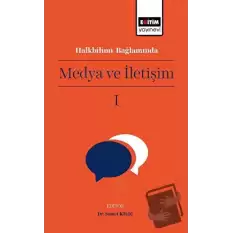 Halkbilimi Bağlamında Medya ve İletişim I