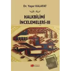 Halkbilimi İncelemeleri- 3