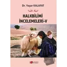 Halkbilimi İncelemeleri- 5