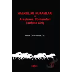 Halkbilimi Kuramları ve Araştırma Yöntemleri Tarihine Giriş