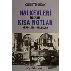 Halkevleri Üzerine Kısa Notlar