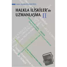 Halkla İlişkilerde Uzmanlaşma 2