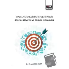 Halkla İlişkiler Perspektifinden Sosyal Strateji ve Sosyal İnovasyon