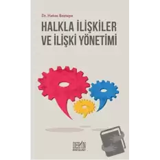 Halkla İlişkiler ve İlişki Yönetimi