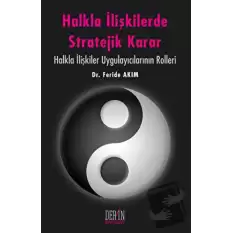 Halkla İlişkilerde Stratejik Karar