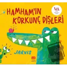 Hamham’ın Korkunç Dişleri