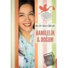 Hamilelik ve Doğum