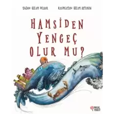 Hamsiden Yengeç Olur mu?