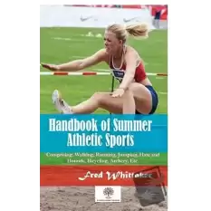 Handbook of Summer Athletic Sports