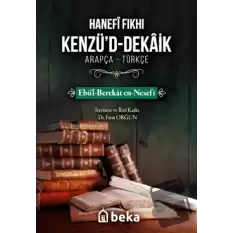 Hanefi Fıkhı Kenzüd-Dekaik