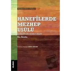 Hanefilerde Mezhep Usulü