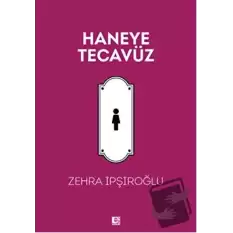 Haneye Tecavüz