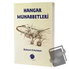 Hangar Muhabbetleri