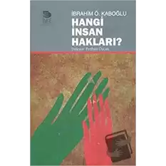 Hangi İnsan Hakları?