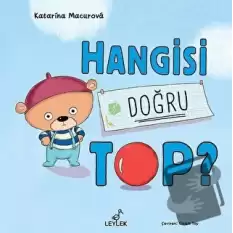 Hangisi Doğru Top? (Ciltli)